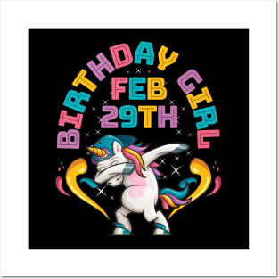 Birthday Girl Unicorn Leap Year February 29th Posters and Art